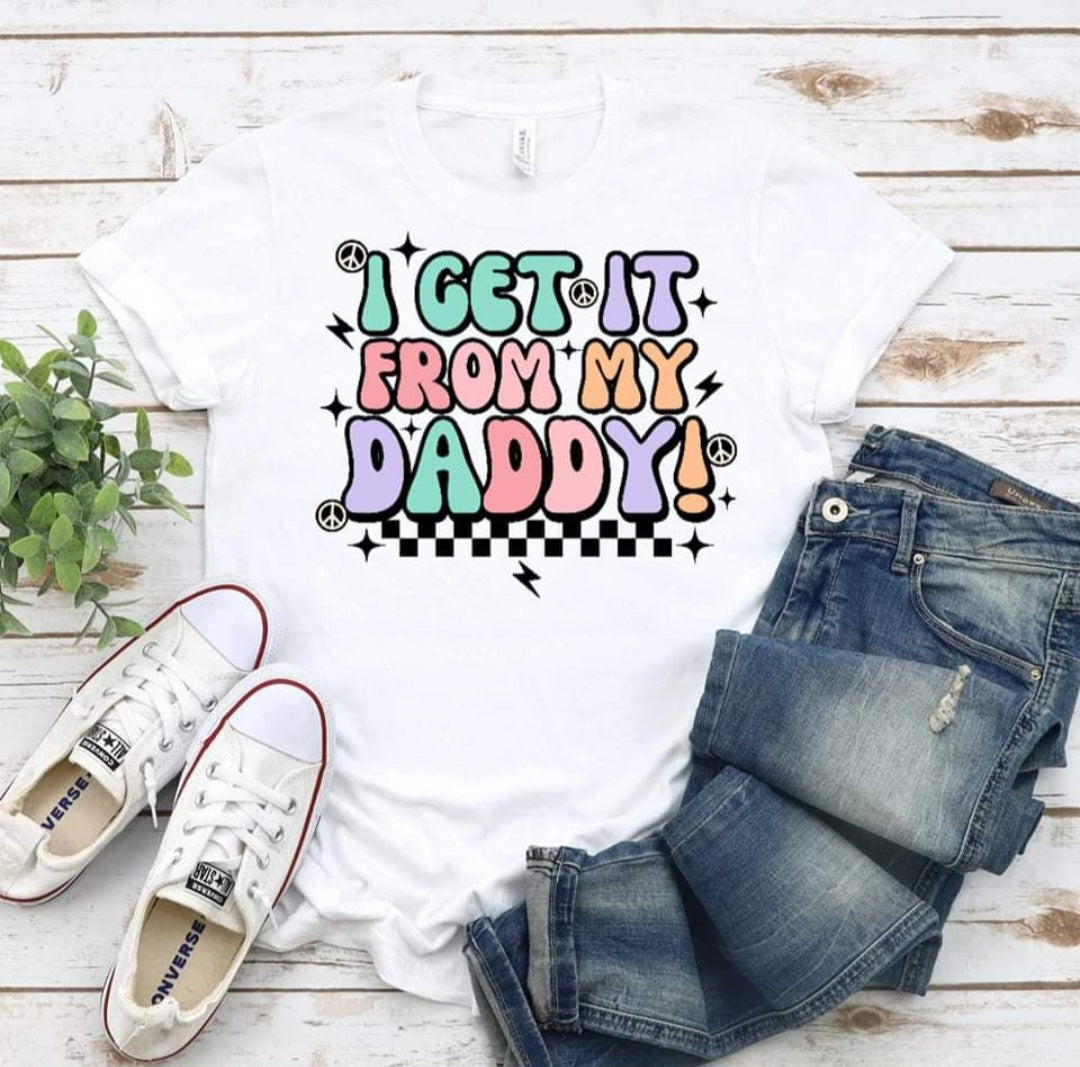 Get it from my Daddy